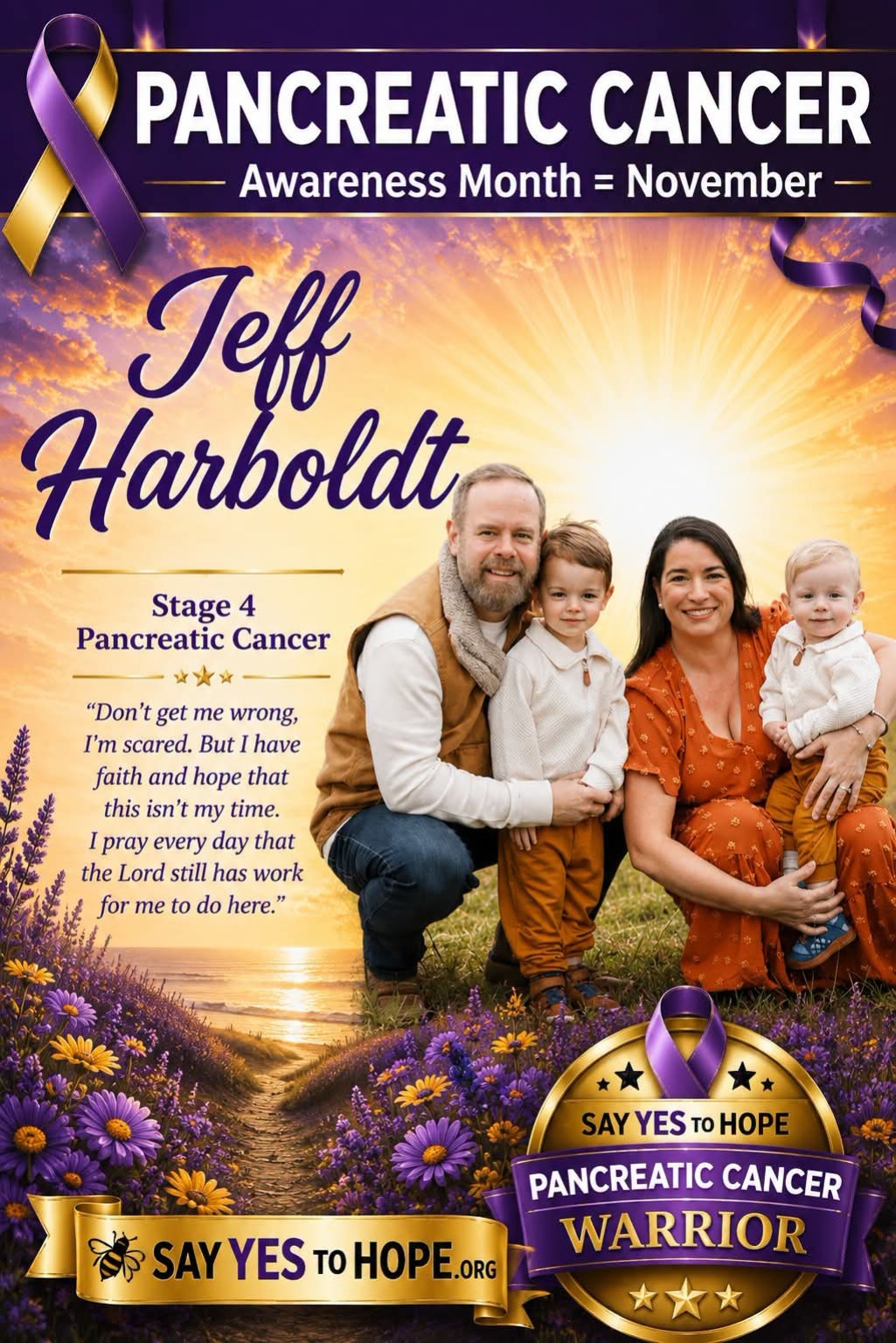 Jeff Harboldt — Stage 4 Pancreatic Cancer Warrior poster