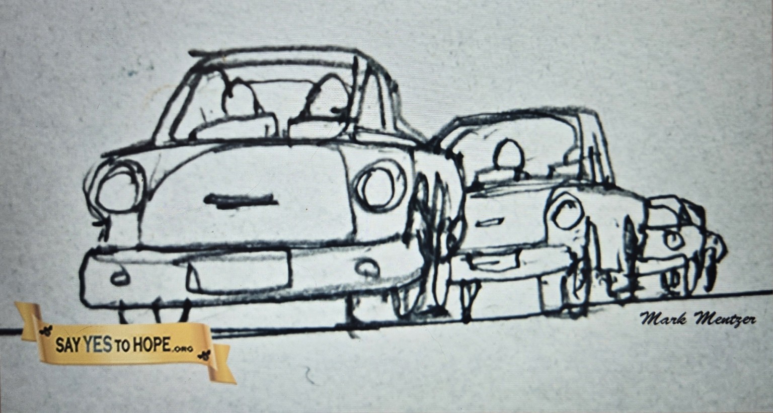Original Say YES to Hope RoadMap car drawing by Mark Menzger